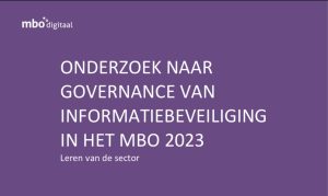 PowerPoint Presentatie Governance meting Informatieveiligheid in het mbo