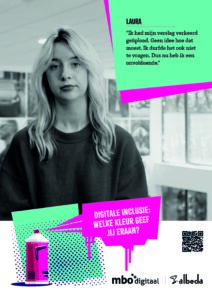 Poster van student, zwart wit foto met daarin gekleurd groen blok met quote en daaronder een spuitbusje met roze wolkje waar op staat: Digitale inclusie: welke kleur geef jij eraan?